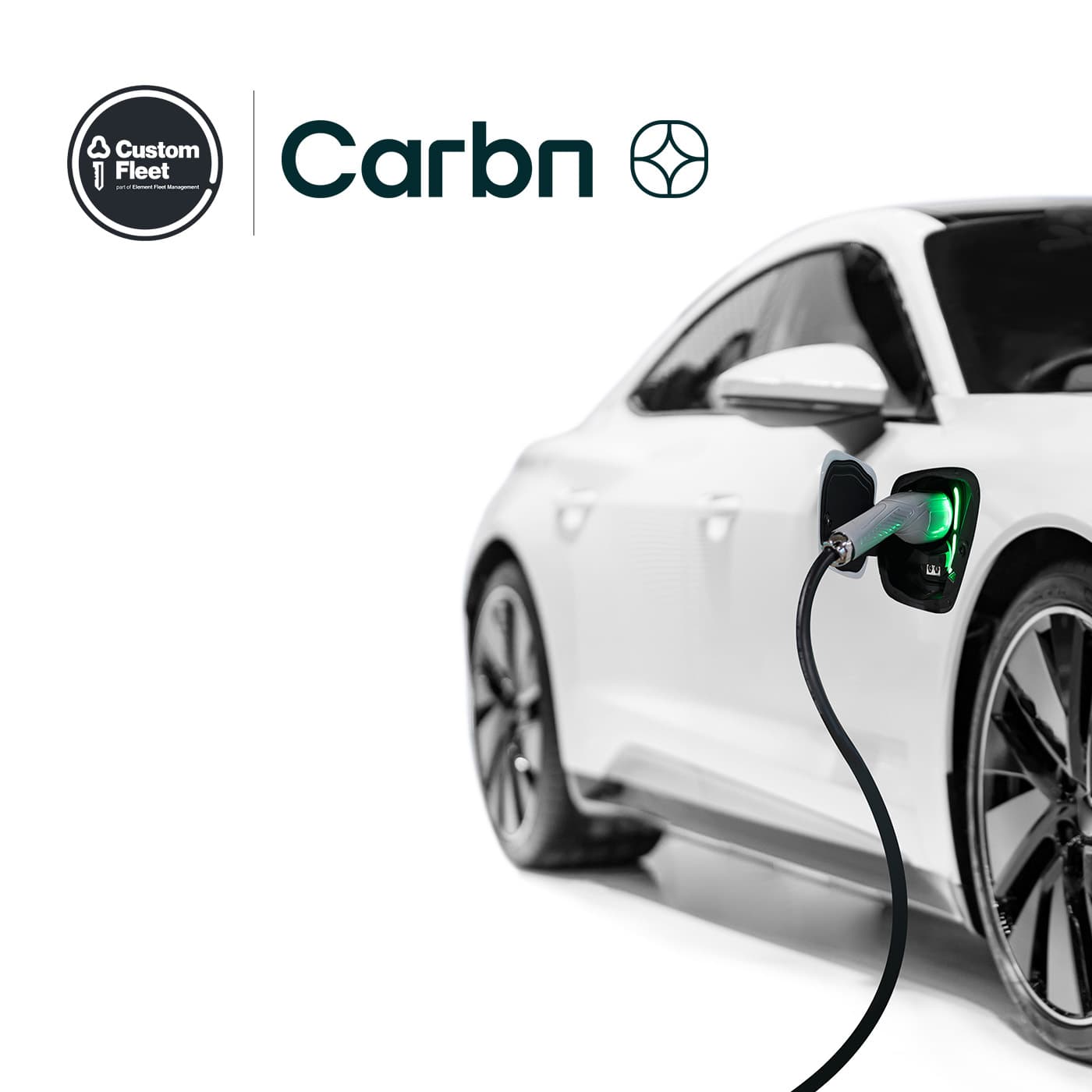 On the right side of the image a white electric vehicle is plugged in and charging. At top left, the Custom Fleet and Carbn logos are displayed. On the right side of the image a white electric vehicle is plugged in and charging. At top left, the Custom Fleet and Carbn logos are displayed.